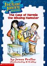 The Case Of Hermie the Missing Hamster (Jigsaw Jones, Bk 1)