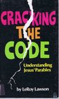 Cracking the code Understanding Jesus' parables