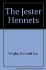 The Jester Hennets