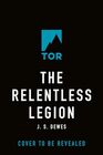 The Relentless Legion