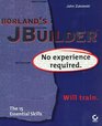 Borland's Jbuilder No Experience Required