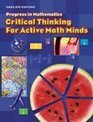 Critical Thinking for Active Math Minds Student Workbook  Grade 5