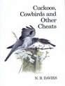 Cuckoos Cowbirds and other Cheats