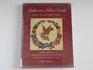 Baltimore Album Quilts Historic Notes and Antique Patterns a Pattern Companion to Baltimore Beauties and Beyond Studies in Classic Album Applique