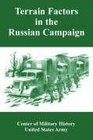 Terrain Factors in the Russian Campaign
