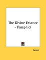 The Divine Essence  Pamphlet