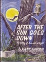 After the Sun Goes Down the Story of Animals at Ni