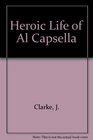 Heroic Life of Al Capsella