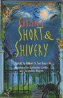 Giant Short  Shivery