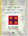 Essentials of Health Care Management