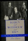 Bolton and Wodehouse and Kern The Men Who Made Musical Comedy