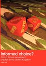 Informed Choice  Armed Forces Recruitment Practice In The United Kingdom