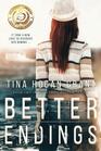 Better Endings: Can be read as a stand-alone (Tammy Mellows Trilogy)