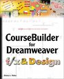 Coursebuilder for Dreamweaver f/x and Design