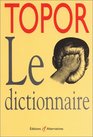 Topor le dictionnaire