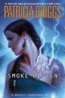 Smoke Bitten (Mercy Thompson, Bk 12)