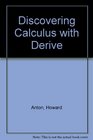 Discovering Calculus With Derive