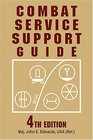 Combat Service Support Guide