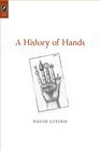 HISTORY OF HANDS