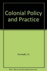 Colonial Policy and Practice A Comparative Study of Burma and Netherlands India