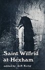 Saint Wilfrid at Hexham