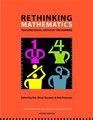 Rethinking Mathematics Teaching Social Justice by the Numbers