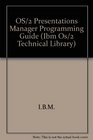 Os/2 20 Presentation Manager Programming Guide