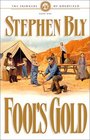Fool's Gold (Skinners of Goldfield, Bk 1)
