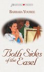 Both Sides of the Easel (Heartsong Presents, No 416)