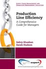 Production Line Efficiency A Comprehensive Guide for Managers