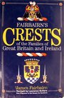 Crests of the Families of Great Britain and Ireland