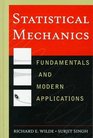 Statistical Mechanics  Fundamentals and Modern Applications