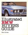 Illustrated BMW Buyer's Guide