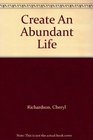 Create An Abundant Life