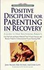 Clean  Sober Parenting A Guide to Help Recovering Parents