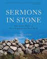 Sermons in Stone The Stone Walls of New England and New York