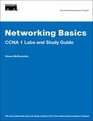 Networking Basics CCNA 1 Labs and Study Guide