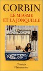 Le miasme et la jonquille