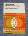Relativistic Quantum Theory