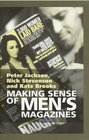 Making Sense of Men's Magazines