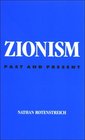 Zionism Past and Present
