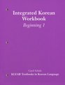 Integrated Korean Beginning Level 1 Workbook KLEAR Textbooks in Korean