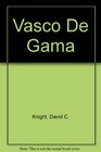 Vasco De Gama