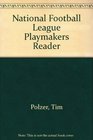 National Football League Playmakers Reader