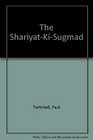 The ShariyatkiSugmad Book One