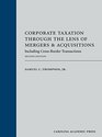 Corporate Taxation Through the Lens of Mergers and Acquisitions Including CrossBorder Transactions