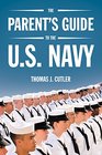 The Parent's Guide to the US Navy