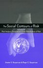The Social Contours of Risk Volume 2 Risk Analysis Corporations and the Globalization of Risk