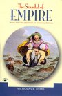 The Scandal of Empire  India and the Creation of Imperial Britain