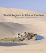World Regions in Global Context People Places and Environments